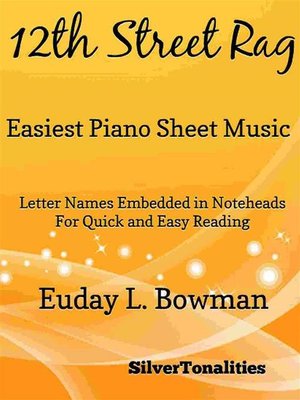 cover image of 12th Street Rag Easiest Piano Sheet Music